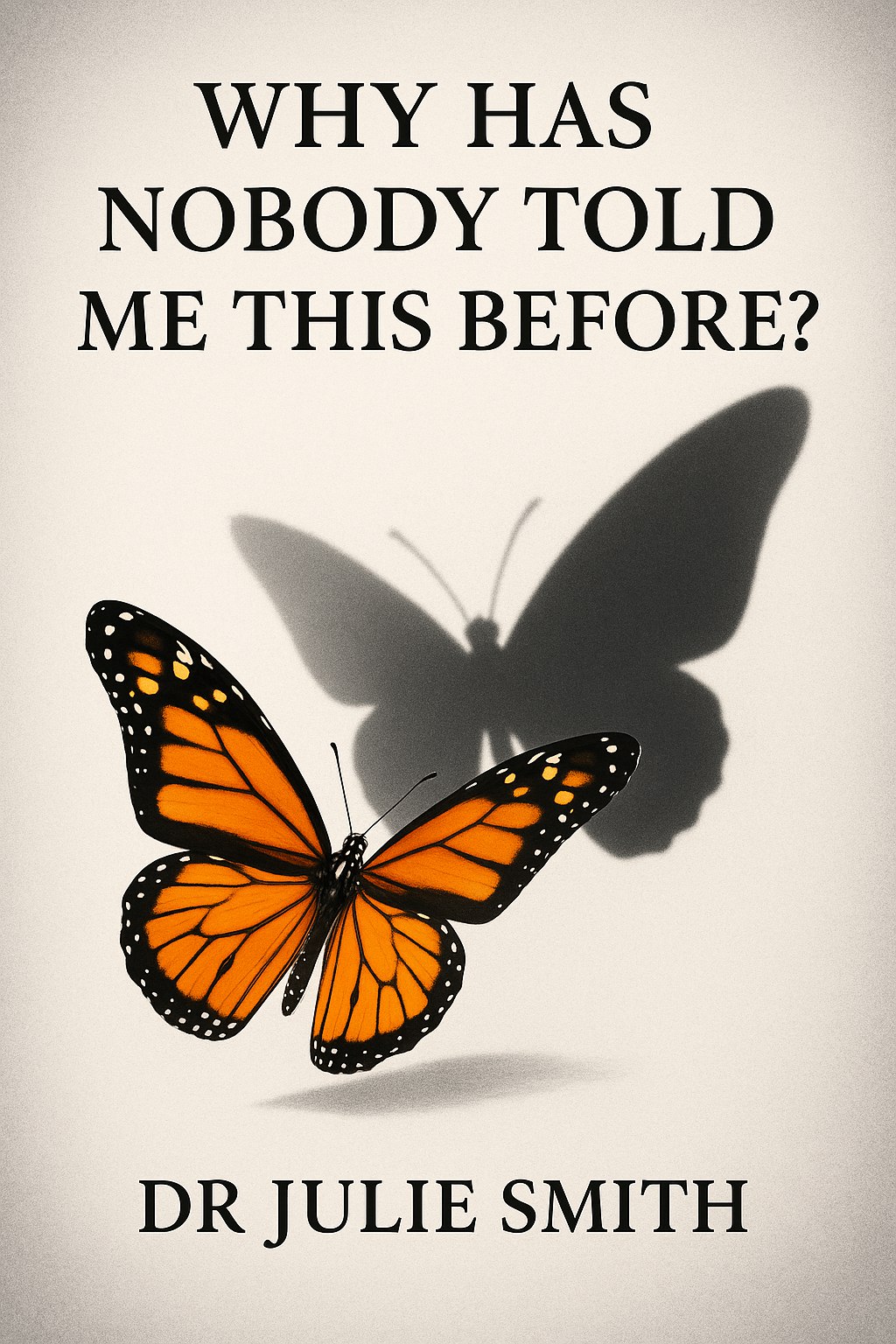 Why Has Nobody Told Me This Before? cover