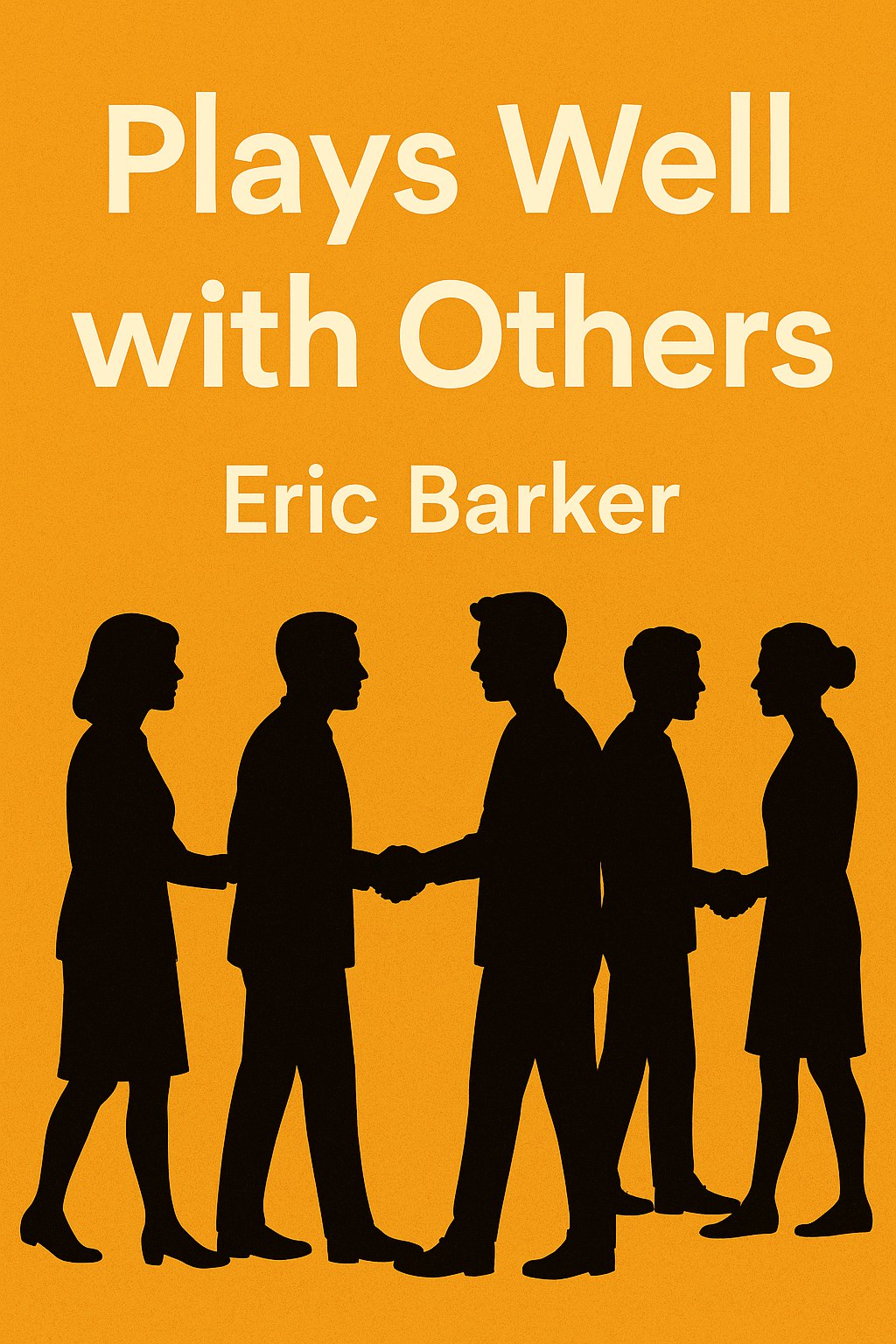 Plays well with Others cover